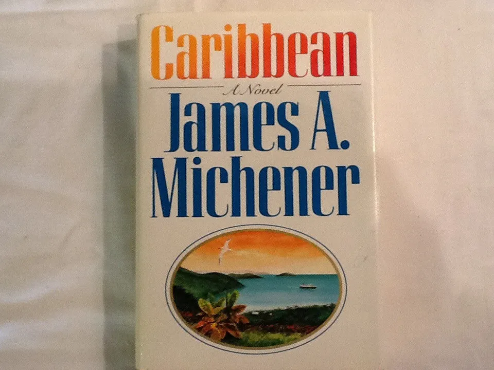 Caribbean, A Novel